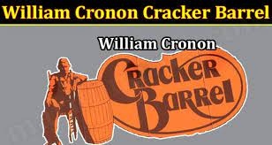 William Cronon Cracker Barrel 2022