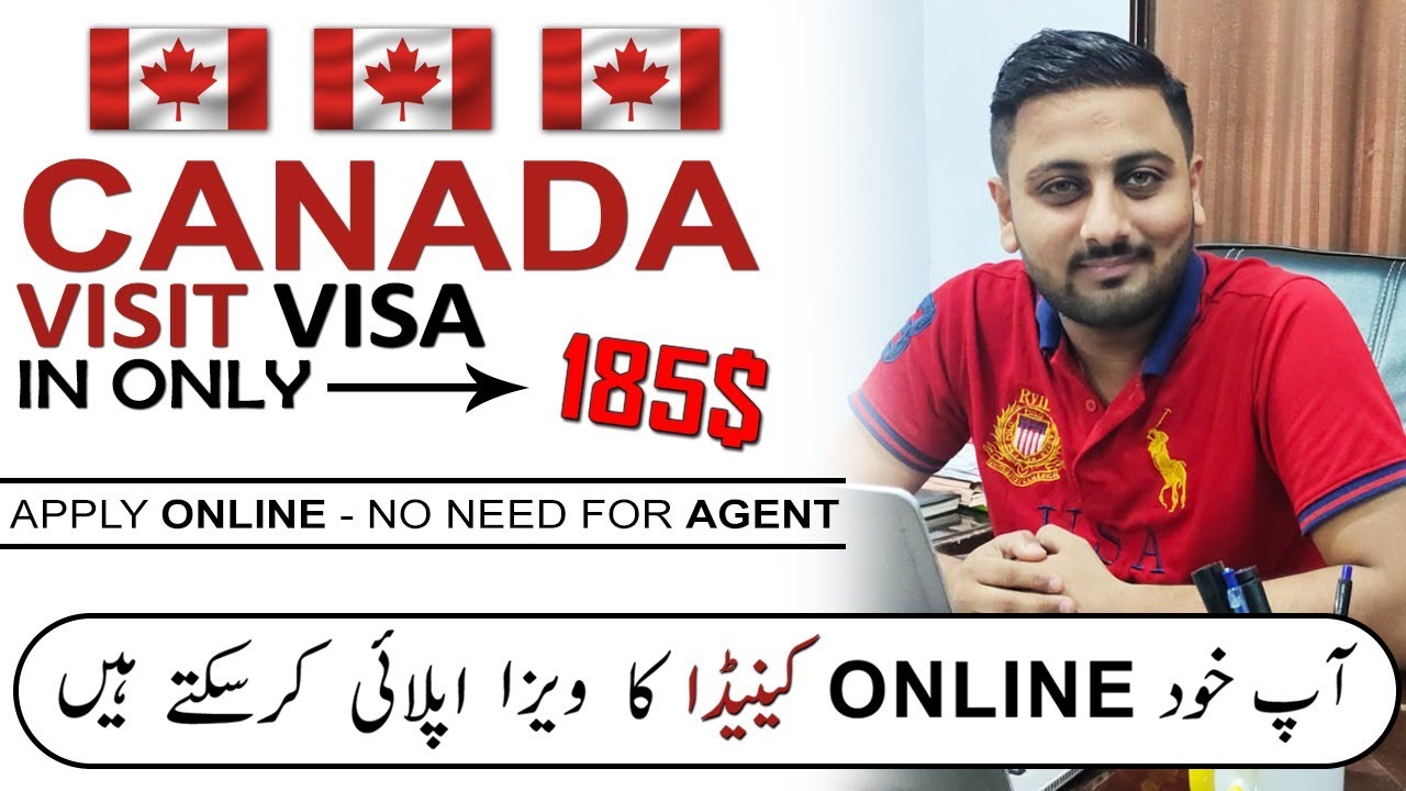 Canada visit visa from Pakistan Requirements, process, and cost